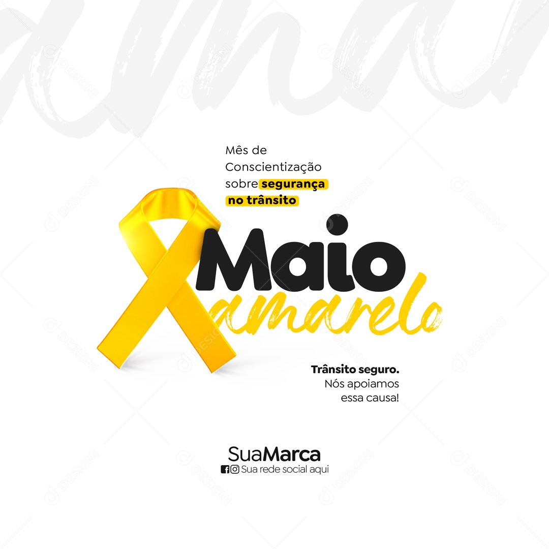 Maio Amarelo Mês de Conscientização Para Redução de Acidentes de Trânsito Social Media PSD Editável
