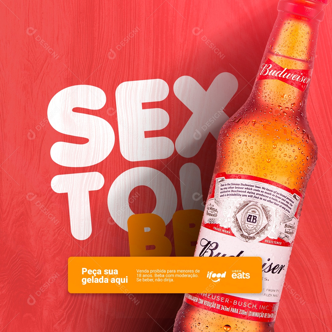 Sextou BB Peça Sua Gelada Aqui Cerveja Budweiser Social Media PSD Editável