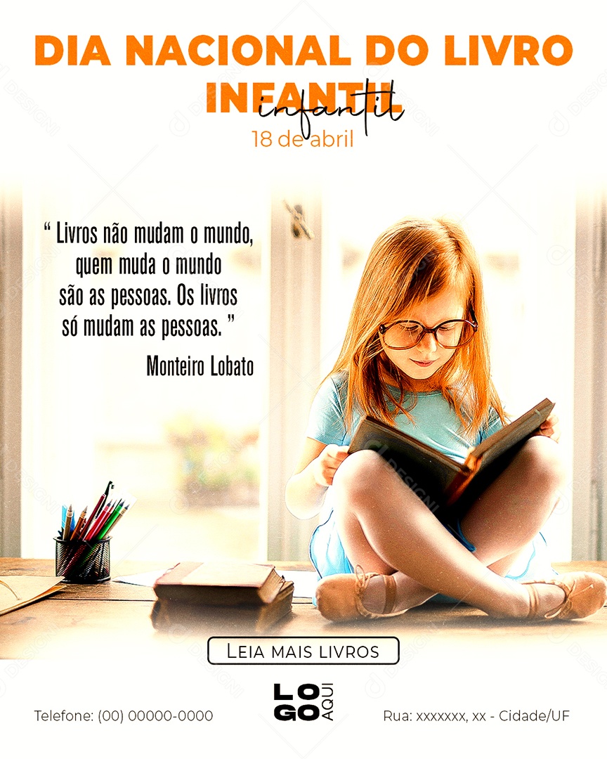 Livros Não Muda O Mundo Quem Muda O Mundo São As Pessoas Dia Nacional Do Livro Infantil Social Media PSD Editável