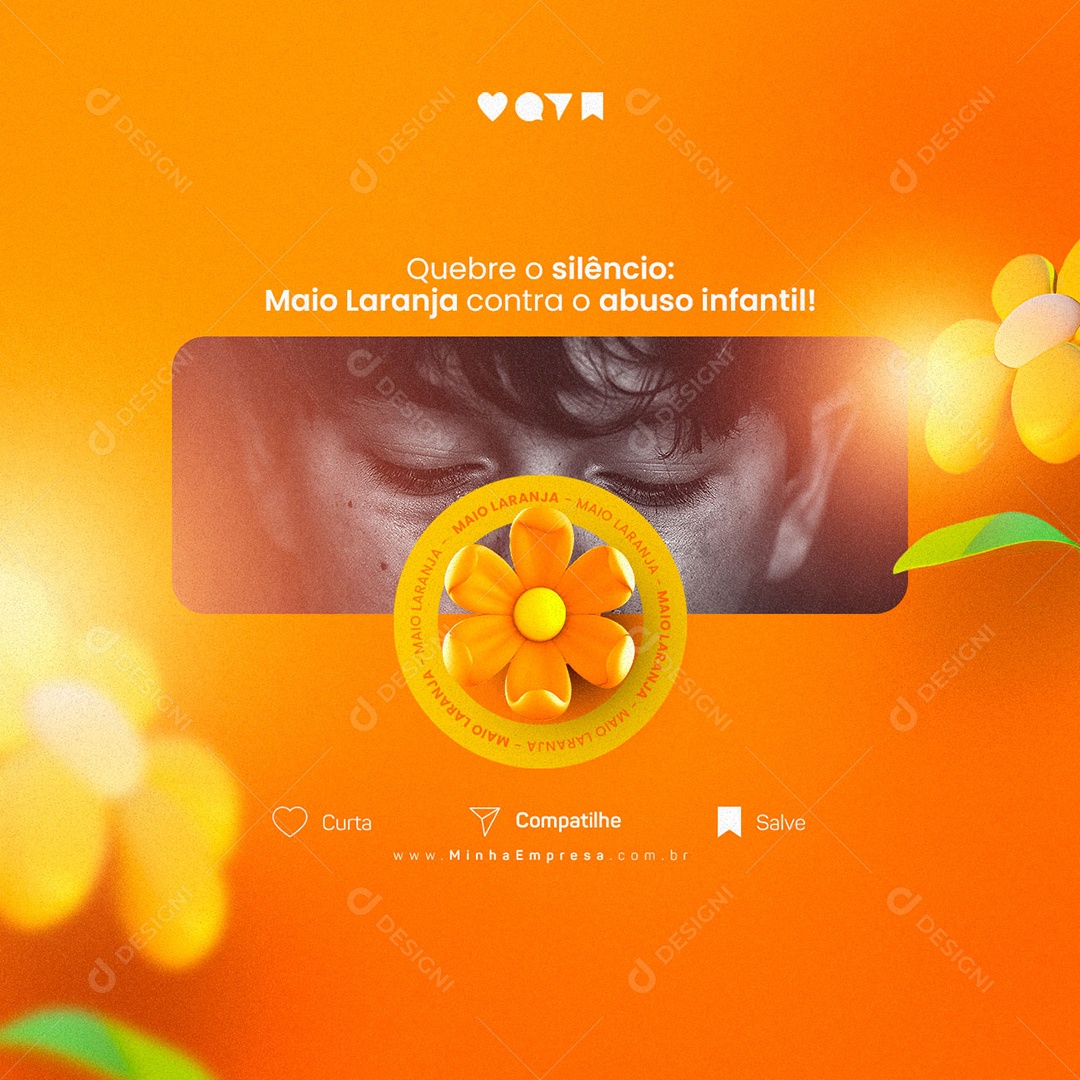 Quebra O Silêncio Maio Laranja Contra O Abuso Infantil Social Media PSD Editável