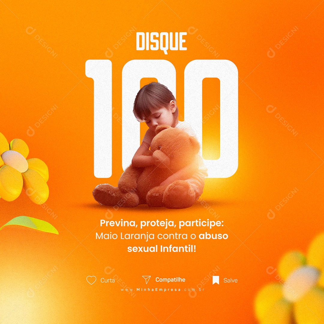 Disque 100 Previna Proteja Participe Maio Laranja Social Media PSD Editável