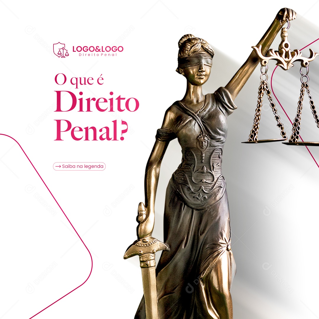 O que é Direito Penal? Advocacia Social Media PSD Editável