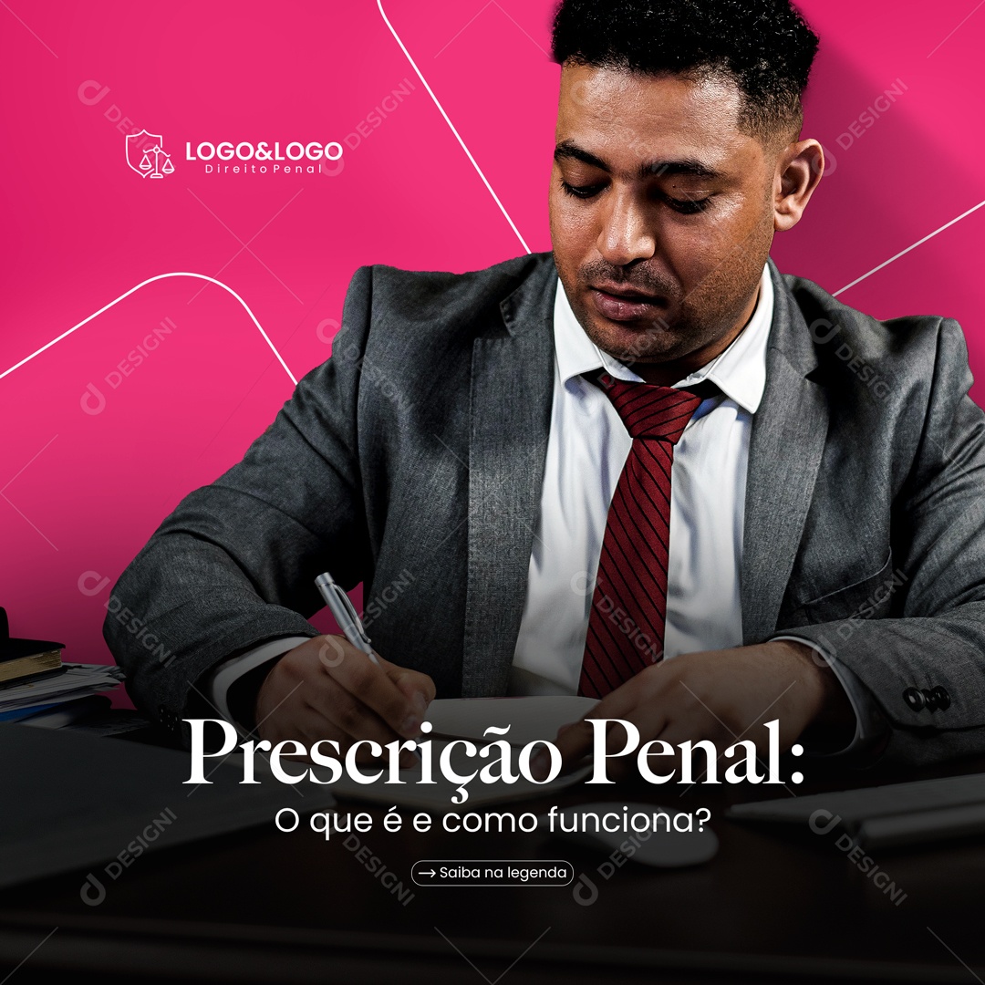 Prescrição Penal Advocacia Social Media PSD Editável