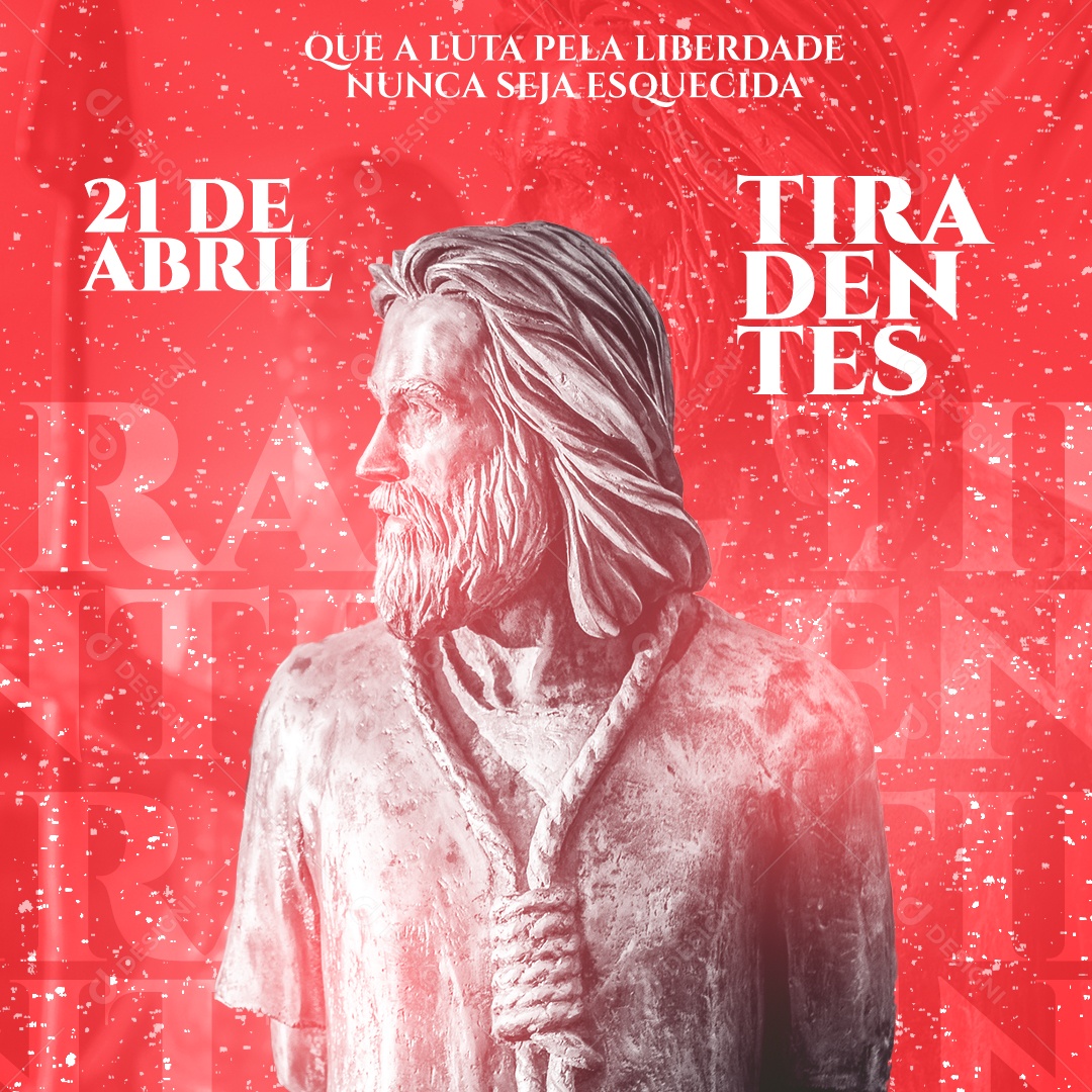 Social Media Dia De Tiradentes 21 De Abril Luta Pela Liberdade PSD Editável
