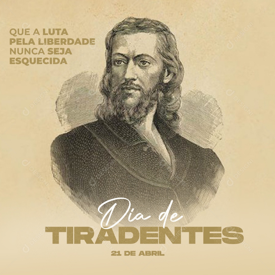 Social Media Dia De Tiradentes Liberdade Nunca Seja Esquecida PSD Editável