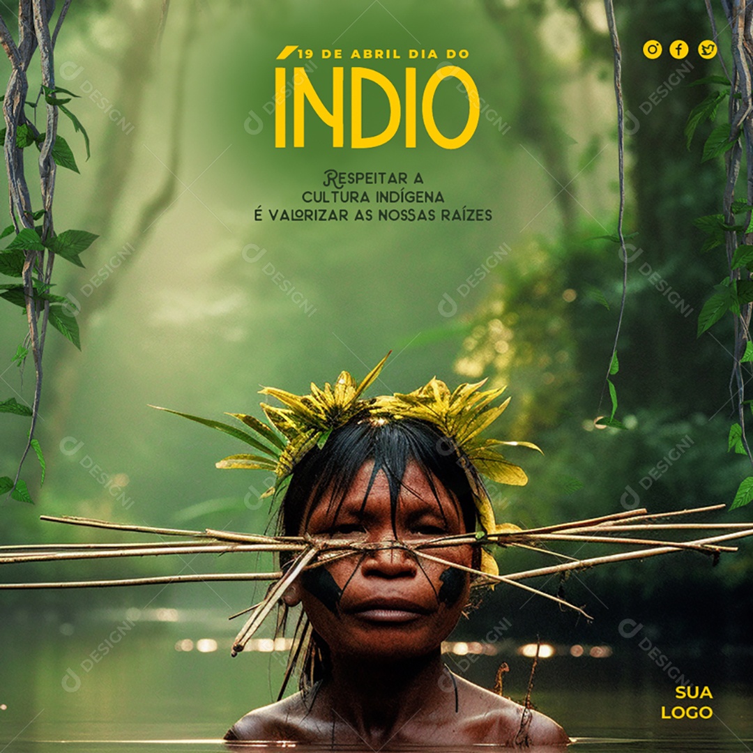 Dia do Índio 19 de Abril Respeitar a Cultura Indígena é Valorizar Nossas Raízes Social Media PSD Editável
