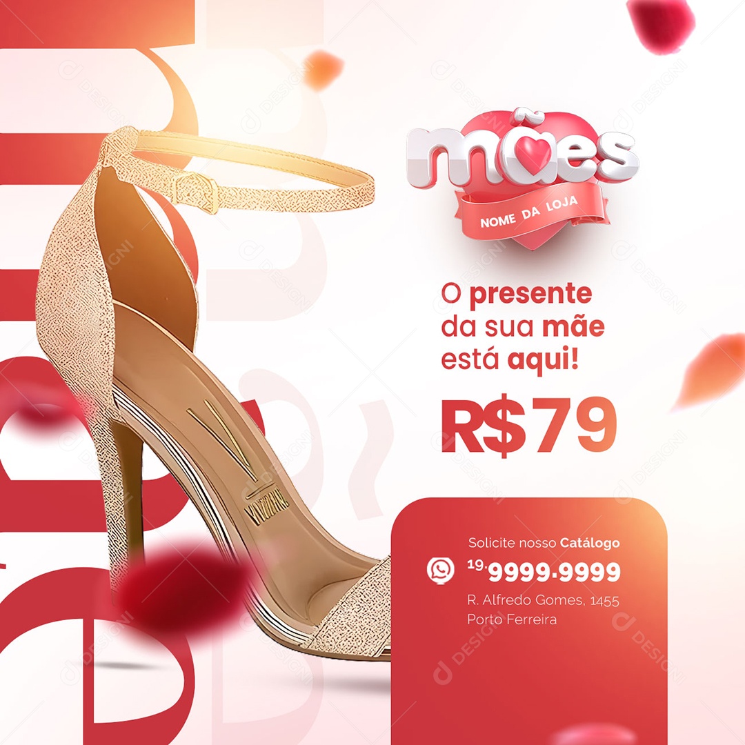 O Presente Da Sua Mãe Está Aqui 79,00 Loja De Calçados Social Media PSD Editável