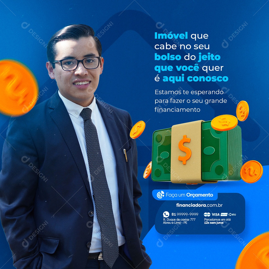 Imóvel Que Cabe No Seu Bolso Financiadora Social Media PSD Editável