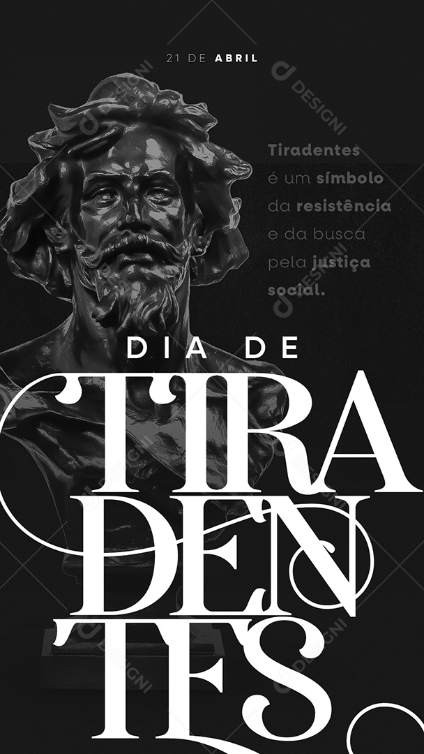 Story Tiradentes É Um Símbolo Da Resistência Dia De Tiradentes Social Media PSD Editável