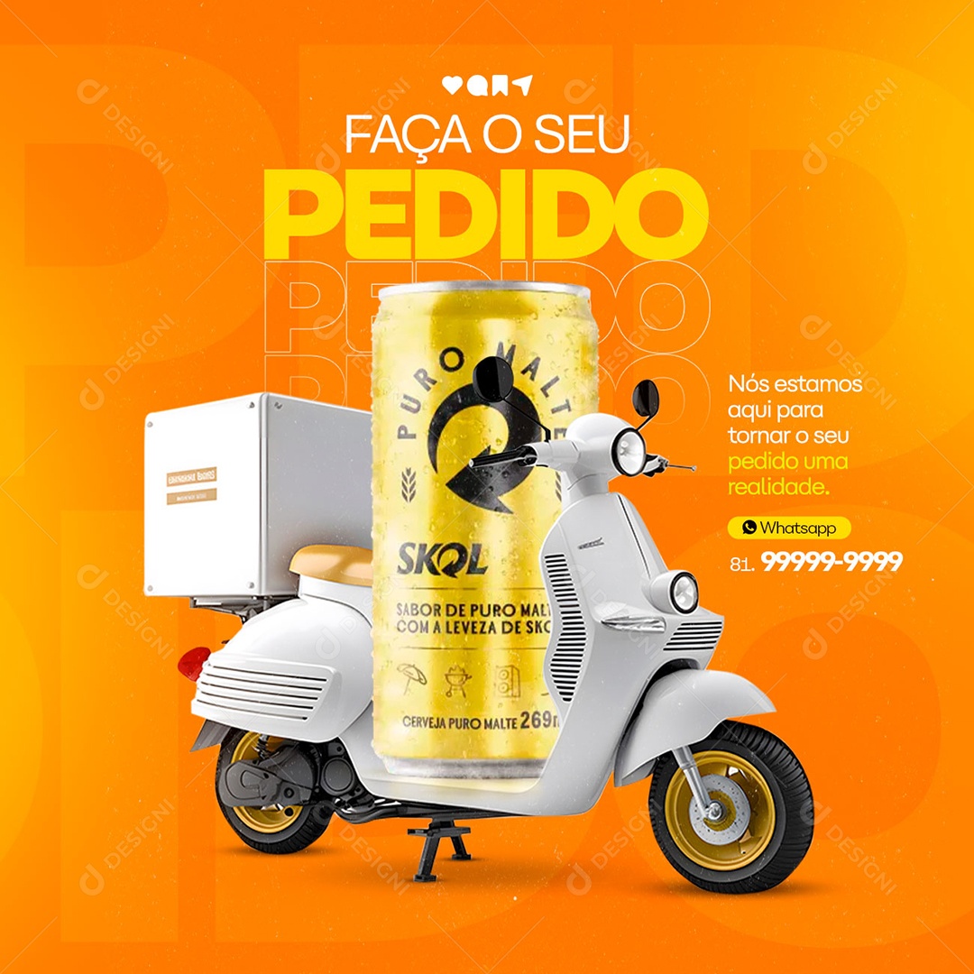 Faça O Seu Pedido Skol Puro Malte Cervejaria Delivery Social Media PSD Editável