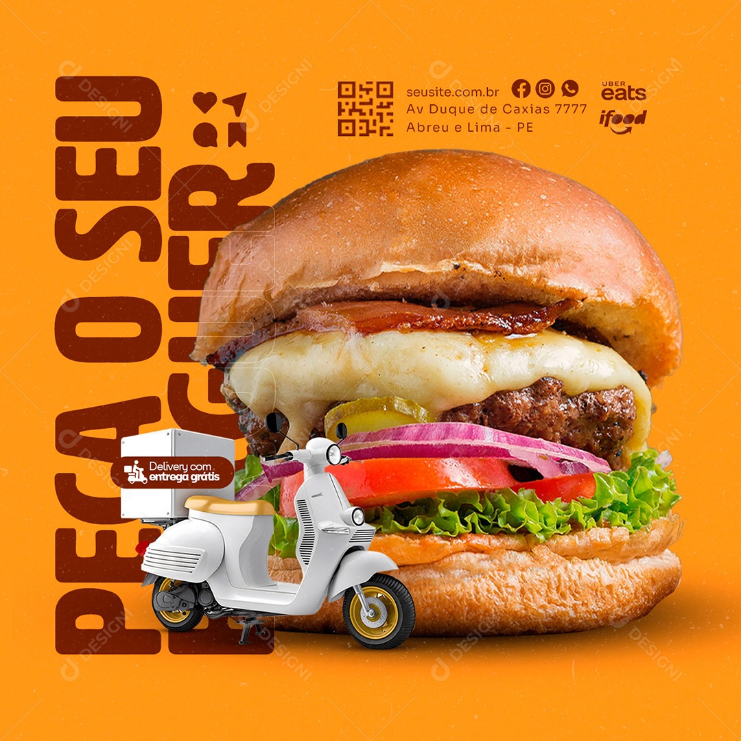 Peça O Seu Burguer Hamburgueria Delivery Social Media PSD Editável