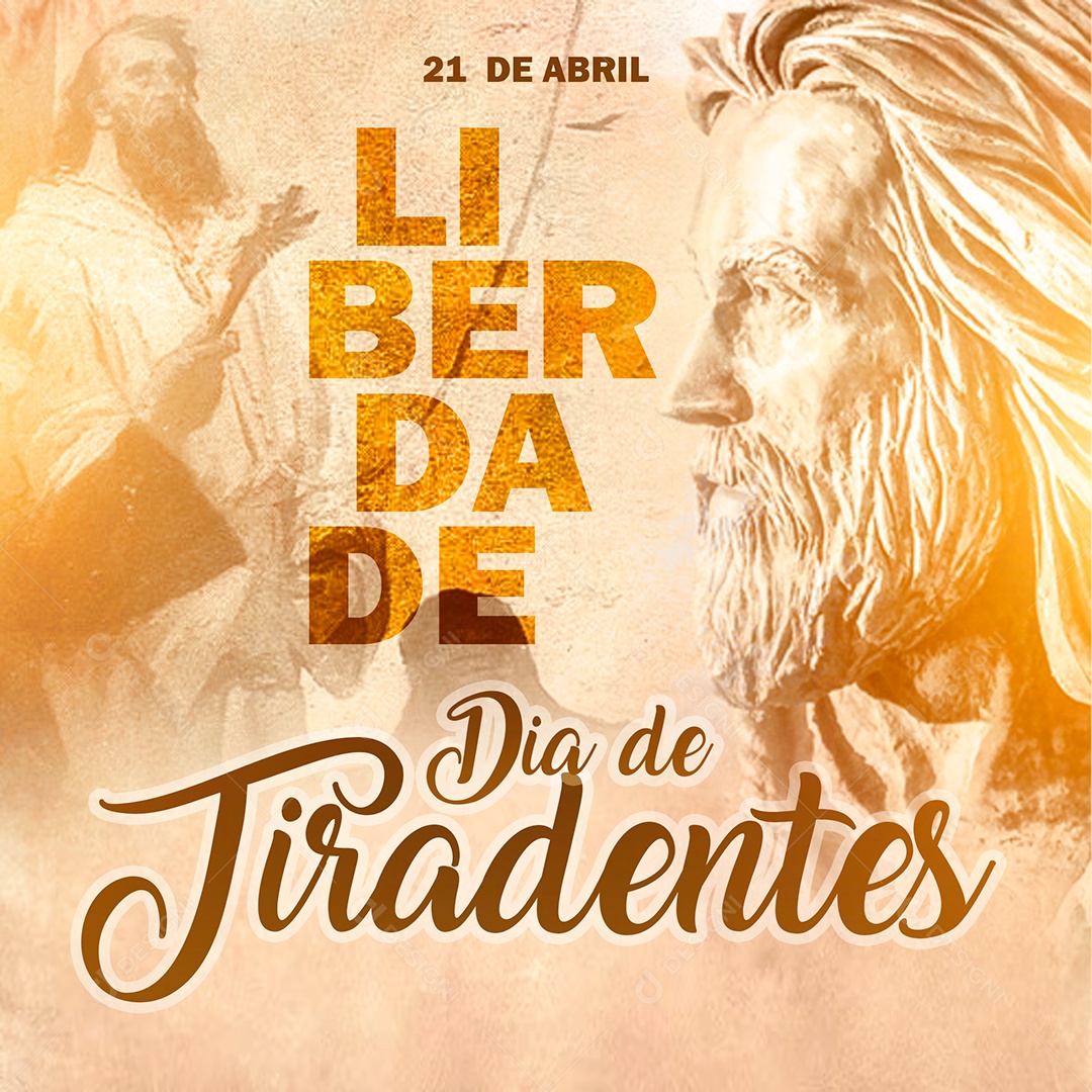 Liberdade Dia De Tiradentes 21 De Abril Social Media PSD Editável