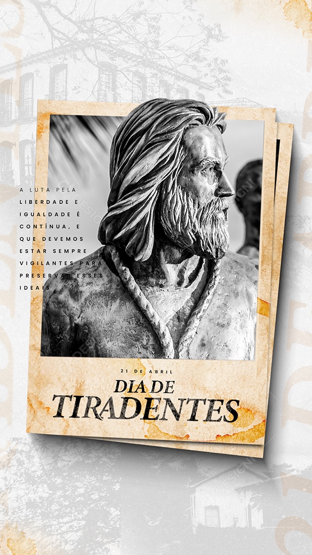 Story Dia De Tiradentes 21 De Abril Social Media PSD Editável