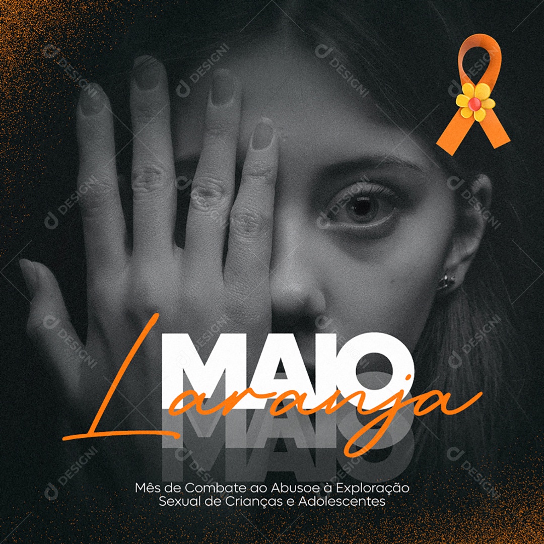 Maio Laranja Mês de Combate Ao Abuso e Exploração Sexual de Crianças e Adolescentes Social Media PSD Editável