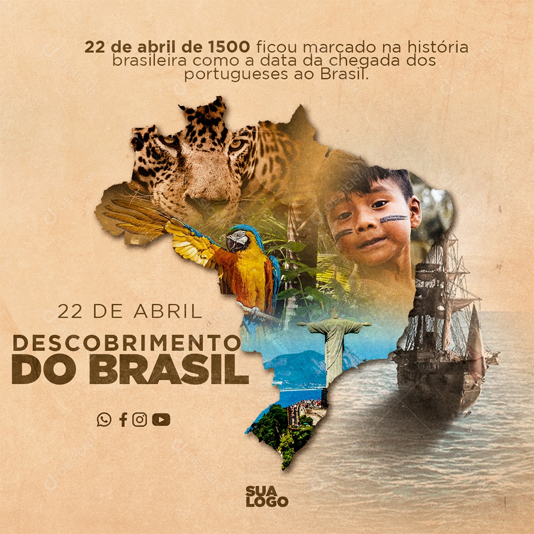 Social Media 22 De Abril De 1500 Ficou Marcado Na História Dia Do Descobrimento Do Brasil Social Media PSD Editável