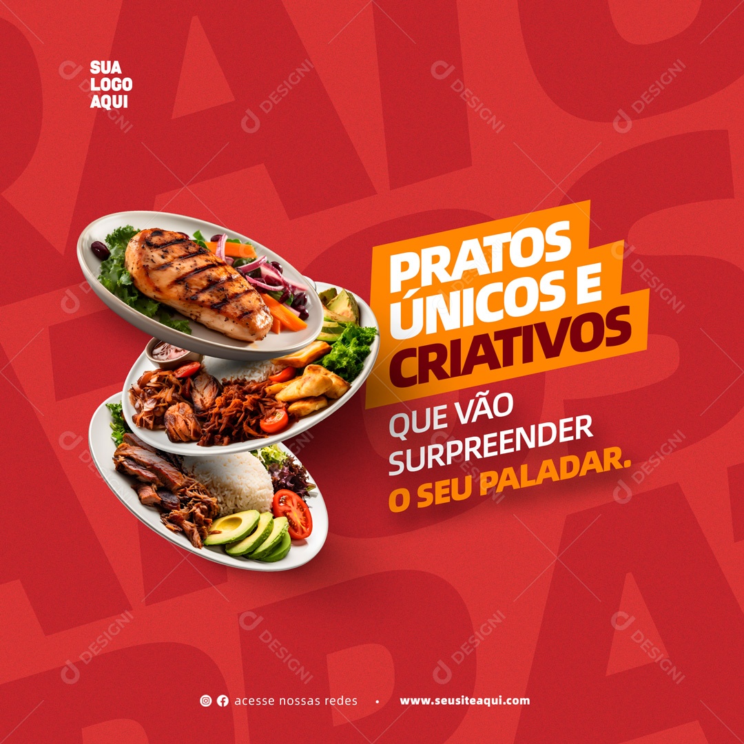 Pratos Únicos e Criativos Restaurante Social Media PSD Editável