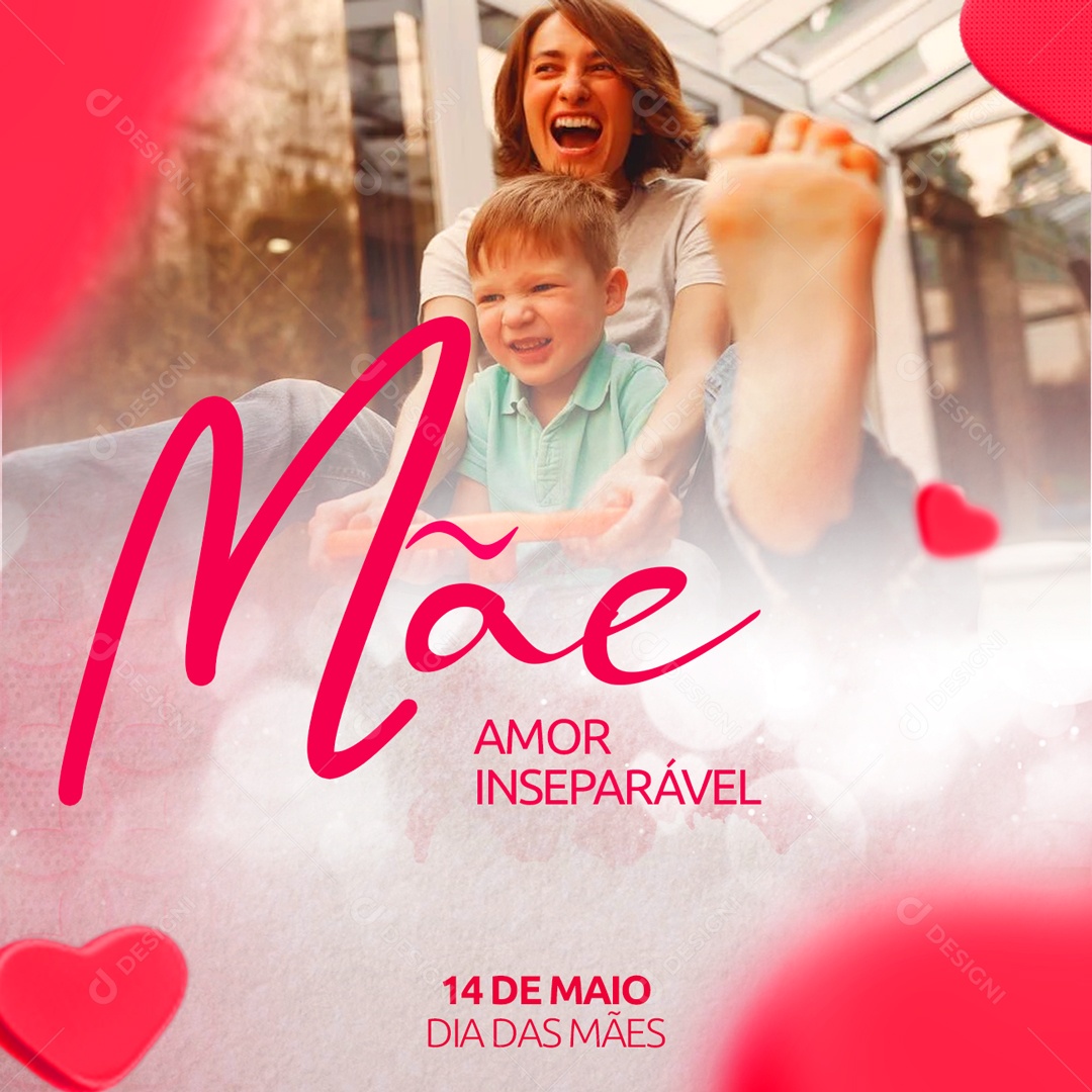 Mãe Amor Inseparável 14 De Maio Dia Das Mães Social Media PSD Editável