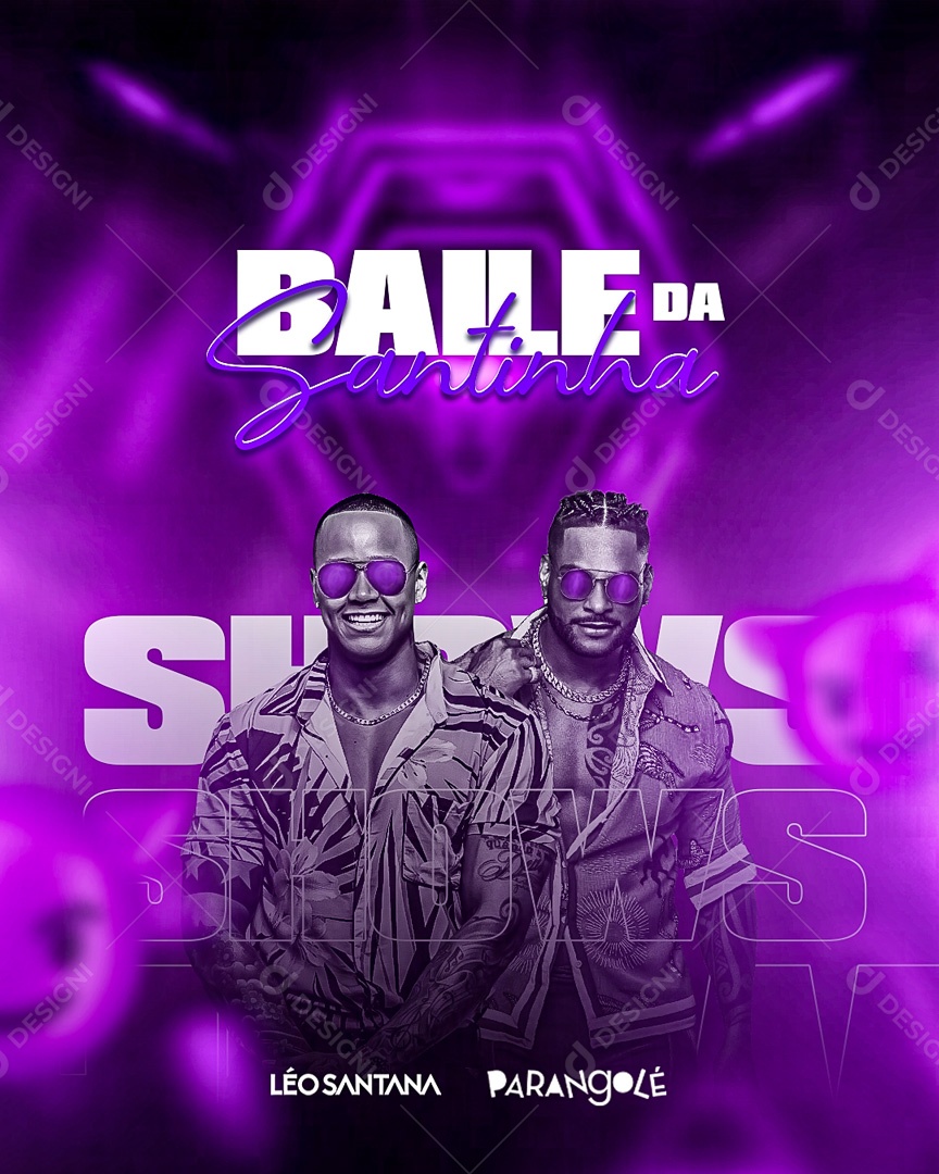 Flyer Baile da Santinha Léo Santana e Parangolé Social Media PSD Editável