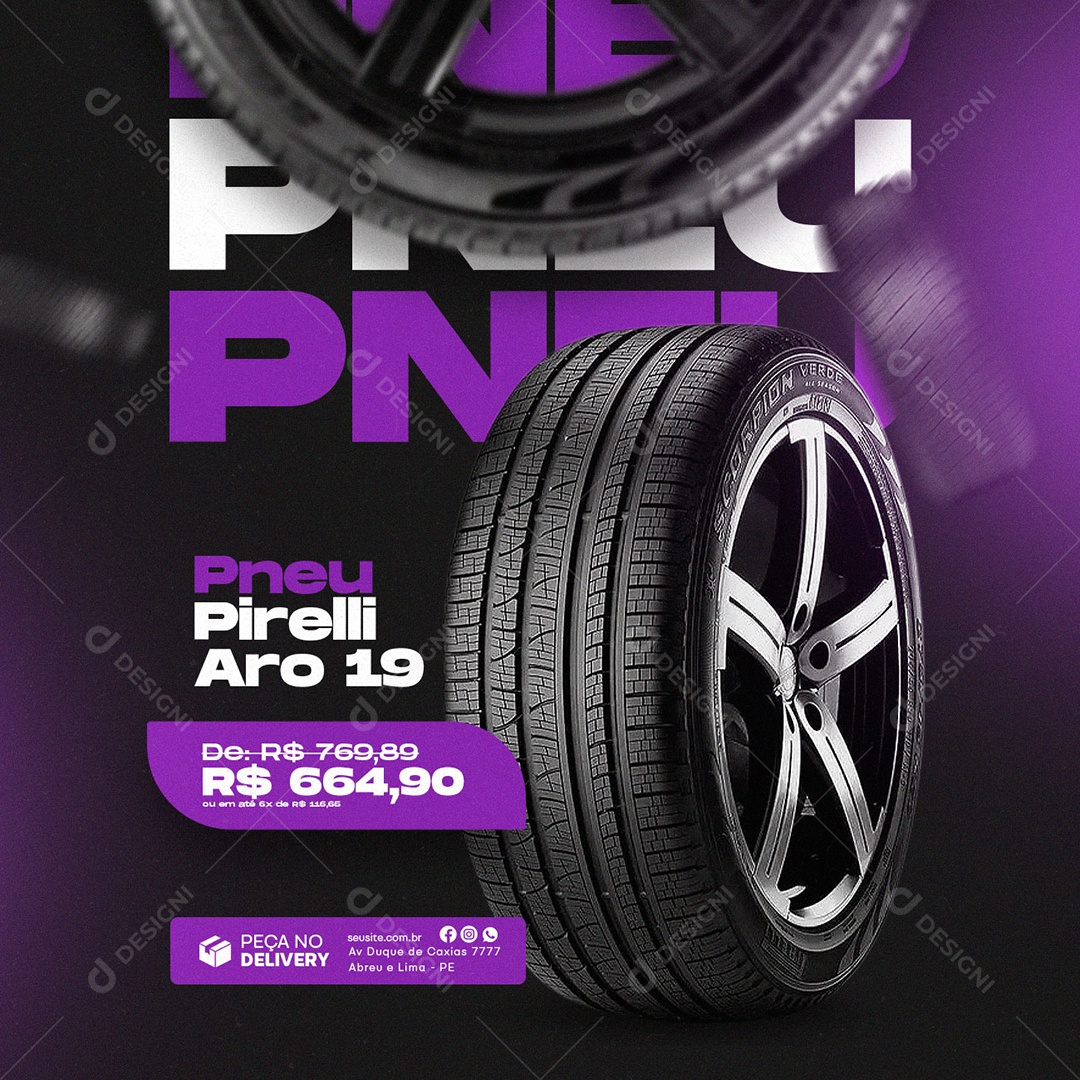Social Media PSD Editável Pneu Pireli Aro 16 664.90 Loja de Pneus PSD Editável