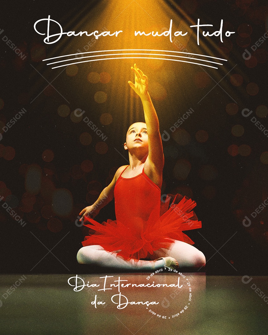 Social Media Story Dia Internacional Da Dança Dançar Muda Tudo PSD Editavel