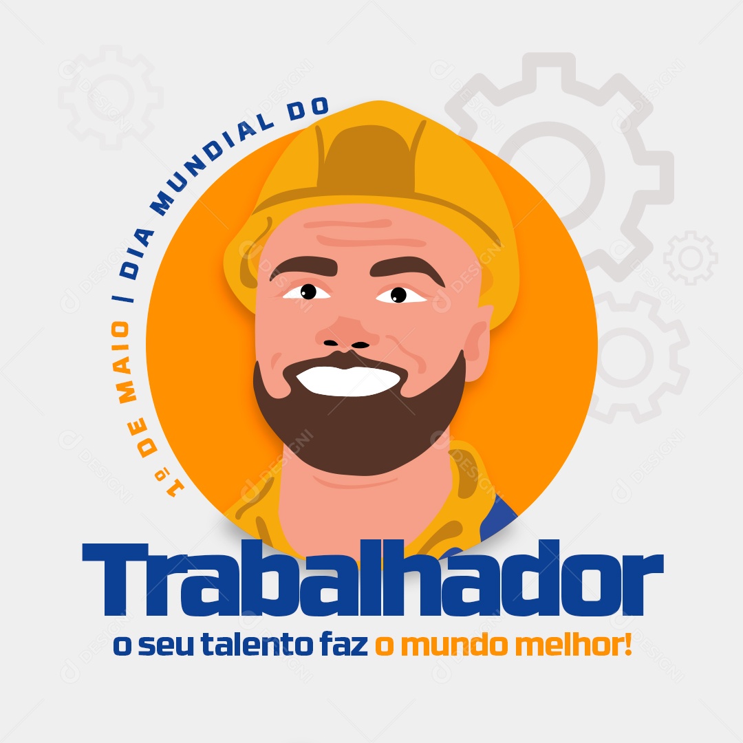 Dia Mundial do Trabalhador 1 de Maio Parabéns Social Media PSD Editável