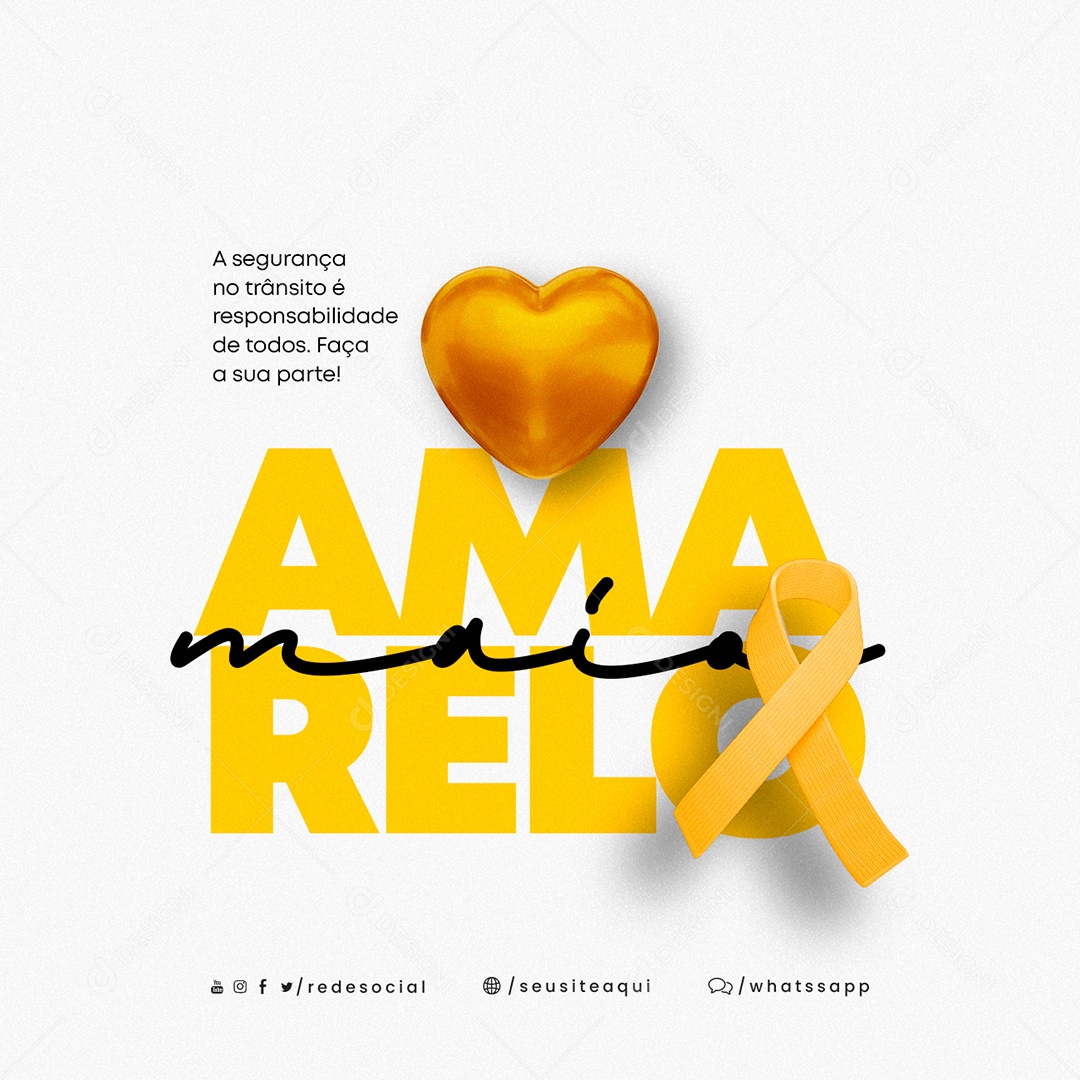 A Segurança No Trânsito é Responsabilidade De Todos Maio Amarelo Social Media PSD Editável