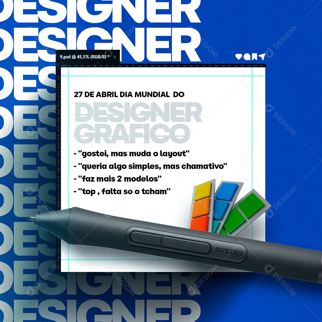 Gostei Mas Muda O Layout Dia Mundial Do Designer Gráfico Social Media PSD Editável