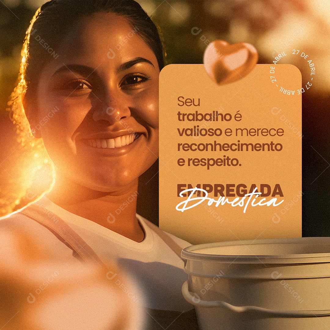 Seu Trabalho é Valioso e Merece Respeito e Reconhecimento Dia Da Empregada Doméstica Social Media PSD Editável