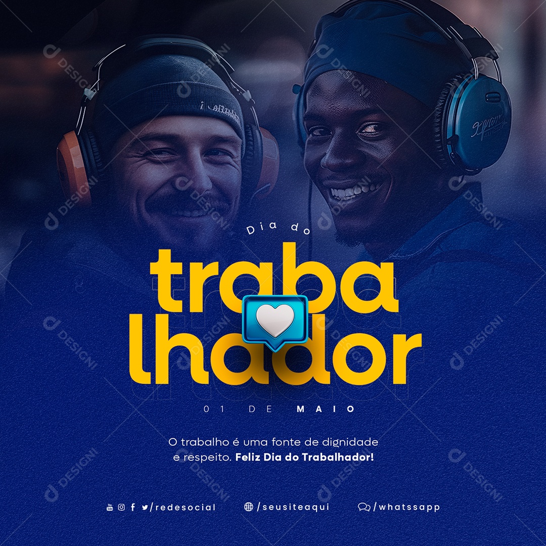 O Trabalho é Uma Fonte De Dignidade e Respeito Dia Do Trabalhador Social Media PSD Editável
