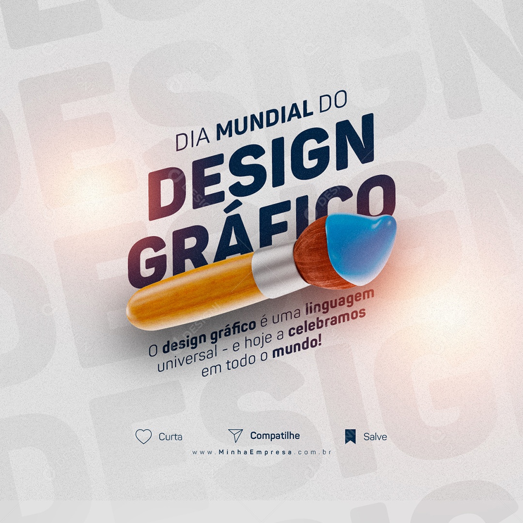 O Design Gráfico é Uma Linguagem Universal Dia Mundial Do Designer Gráfico Social Media PSD Editável