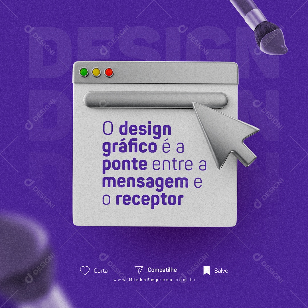 O Design Gráfico é a Ponte Entre a Mensagem e o Receptor Dia Mundial Do Designer Gráfico Social Media PSD Editável