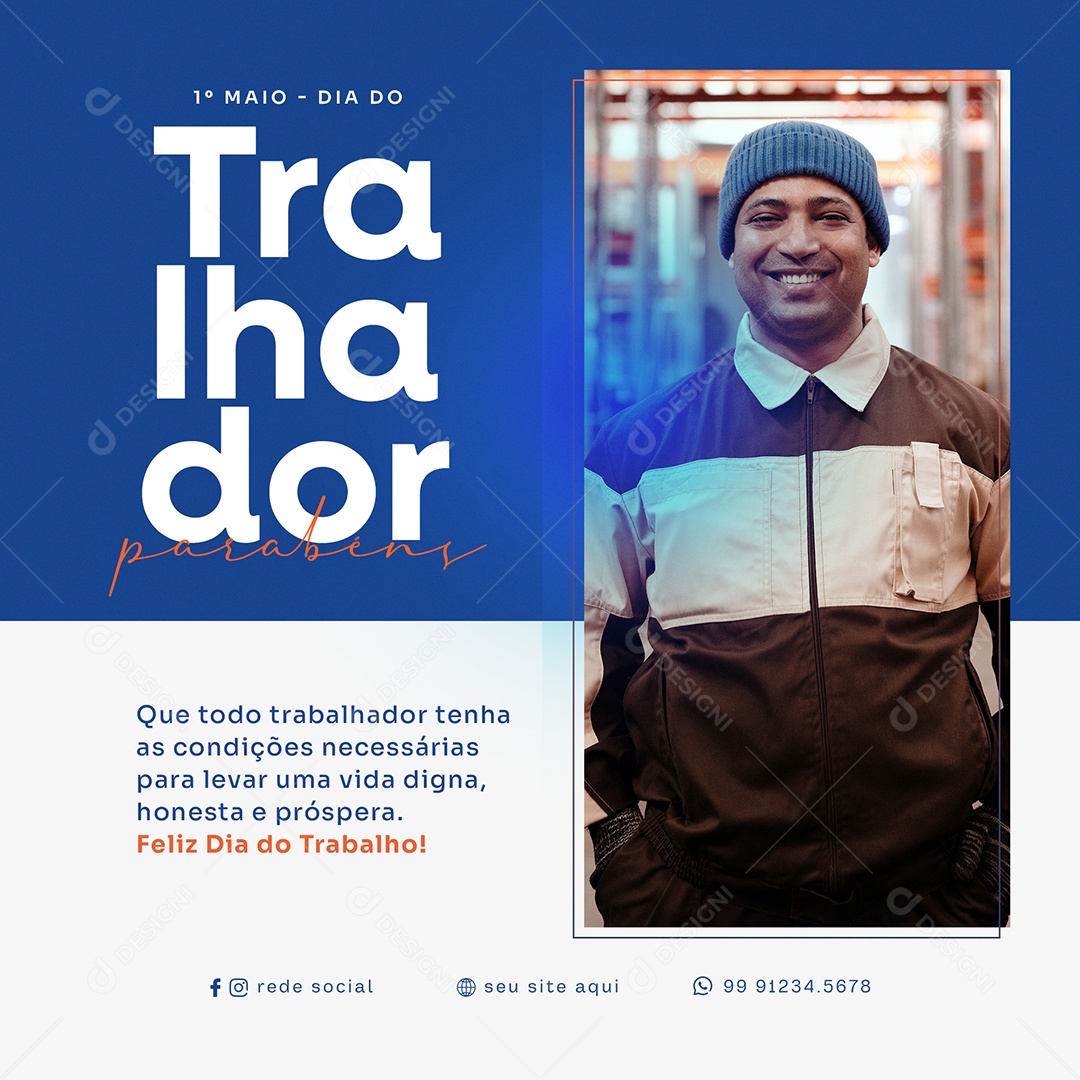 Social Media Dia Do Trabalhador Uma  Vida Digna PSD Editavel