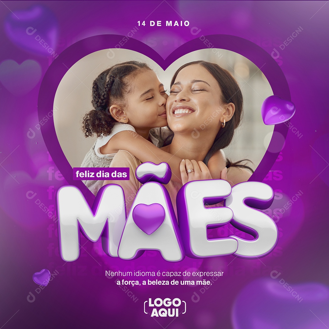 Nenhum Idioma é Capaz De Expressar A Força Dia Das Mães Social Media PSD Editável
