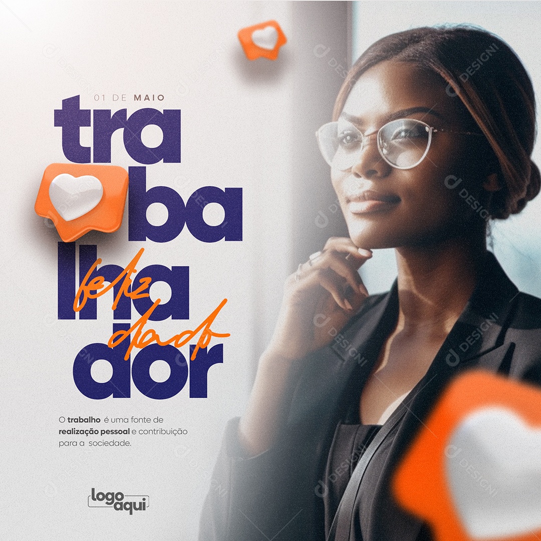 O Trabalho é Uma Fonte De Realização Pessoal e Contribuição Dia Do Trabalhador Social Media PSD Editável