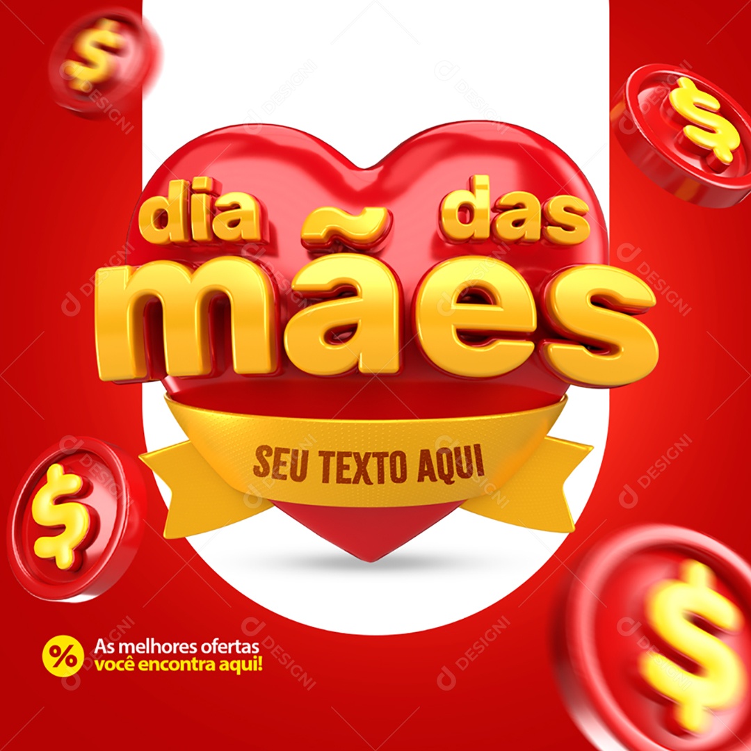 Dia Das Mães as Melhores Ofertas Aqui Social Media PSD Editável