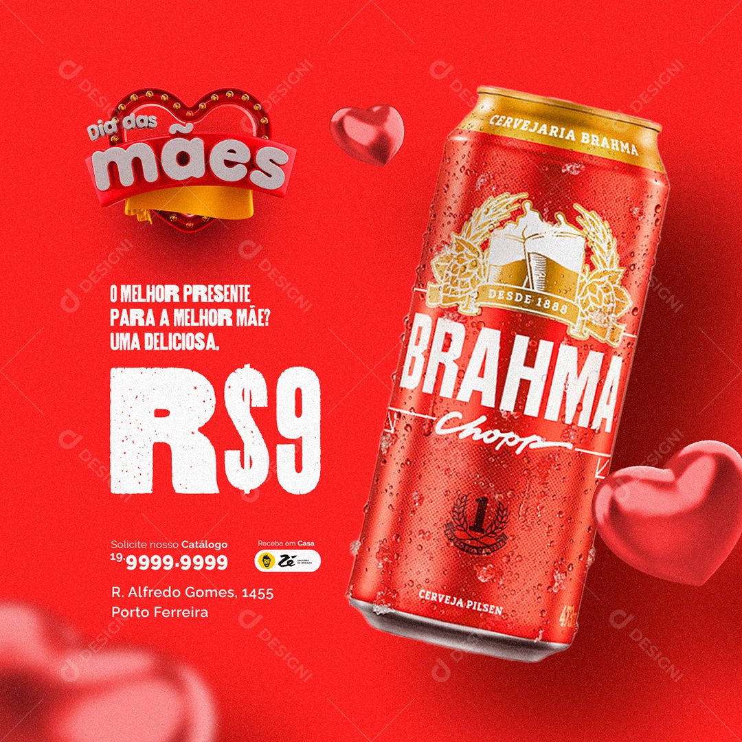 O Melhor Presente Para A Melhor Mãe Uma Deliciosa Brahma Chopp 9,00 Cervejaria Social Media PSD Editável