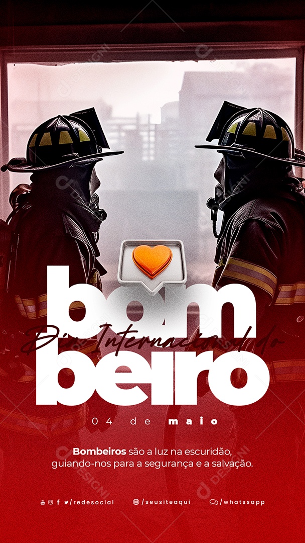 Story Bombeiros São A Luz Na Escuridão Dia Internacional Do Bombeiro Social Media PSD Editável