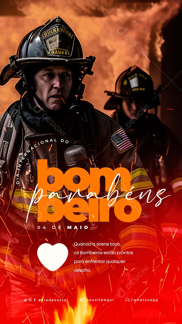 Story Quando A Sirene Toca Dia Internacional Do Bombeiro 4 De Maio Social Media PSD Editável