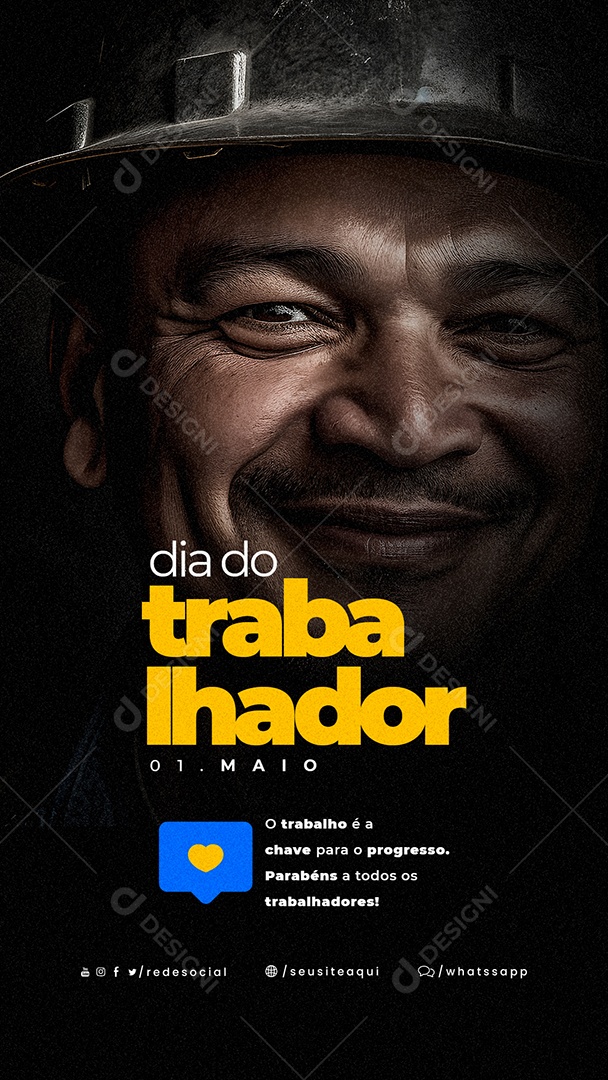 Story O Trabalho É A Chave Para O Progresso Parabéns Dia Do Trabalhador Social Media PSD Editável