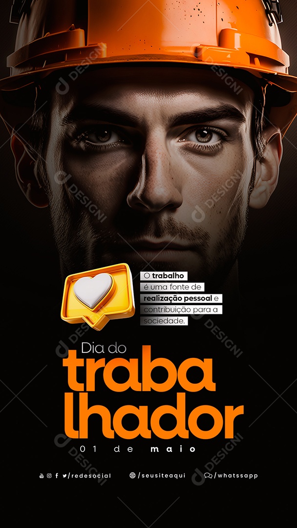 Story O Trabalho é Uma Fonte De Realização Pessoal e Contribuição Dia Do Trabalhador Social Media PSD Editável