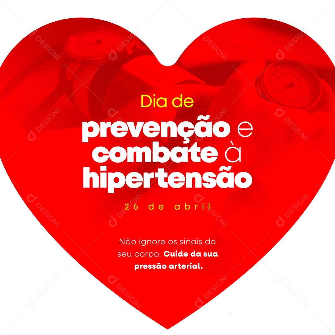 Dia De Prevenção E Combate À Hipertensão 26 De Abril Social Media PSD Editável