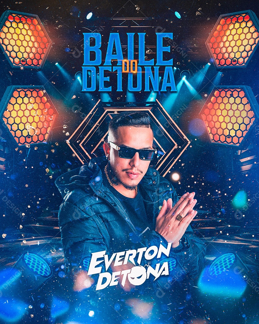 Flyer Baile do Detona DJ Everton Detona Social Media PSD Editável