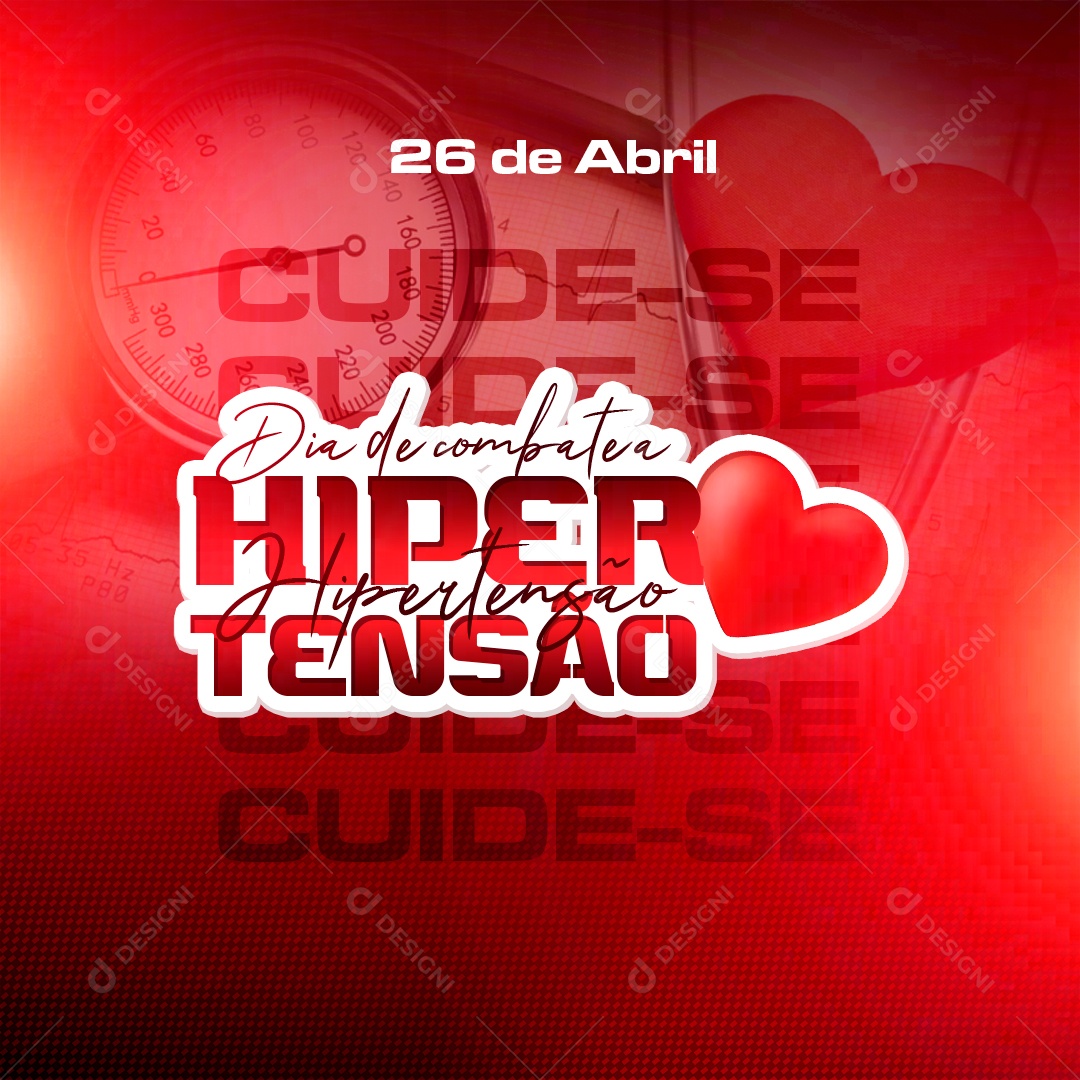 Social Media Feed  26 De abril Dia Mundial De Combate A Hipertensão PSD Editavel