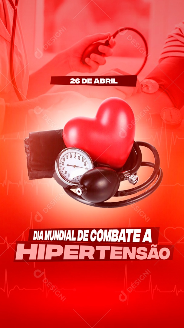 Social Media Story Dia Mundial Do Combate A Hipertensão 26 De Abril PSD Editavel