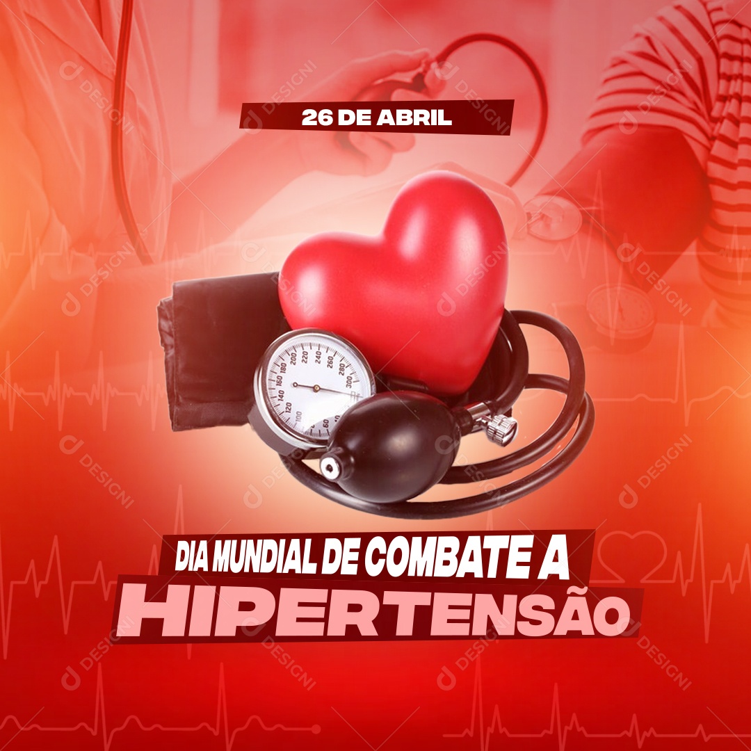Social Media Feed  Dia Mundial De Combate A Hipertensão PSD Editavel