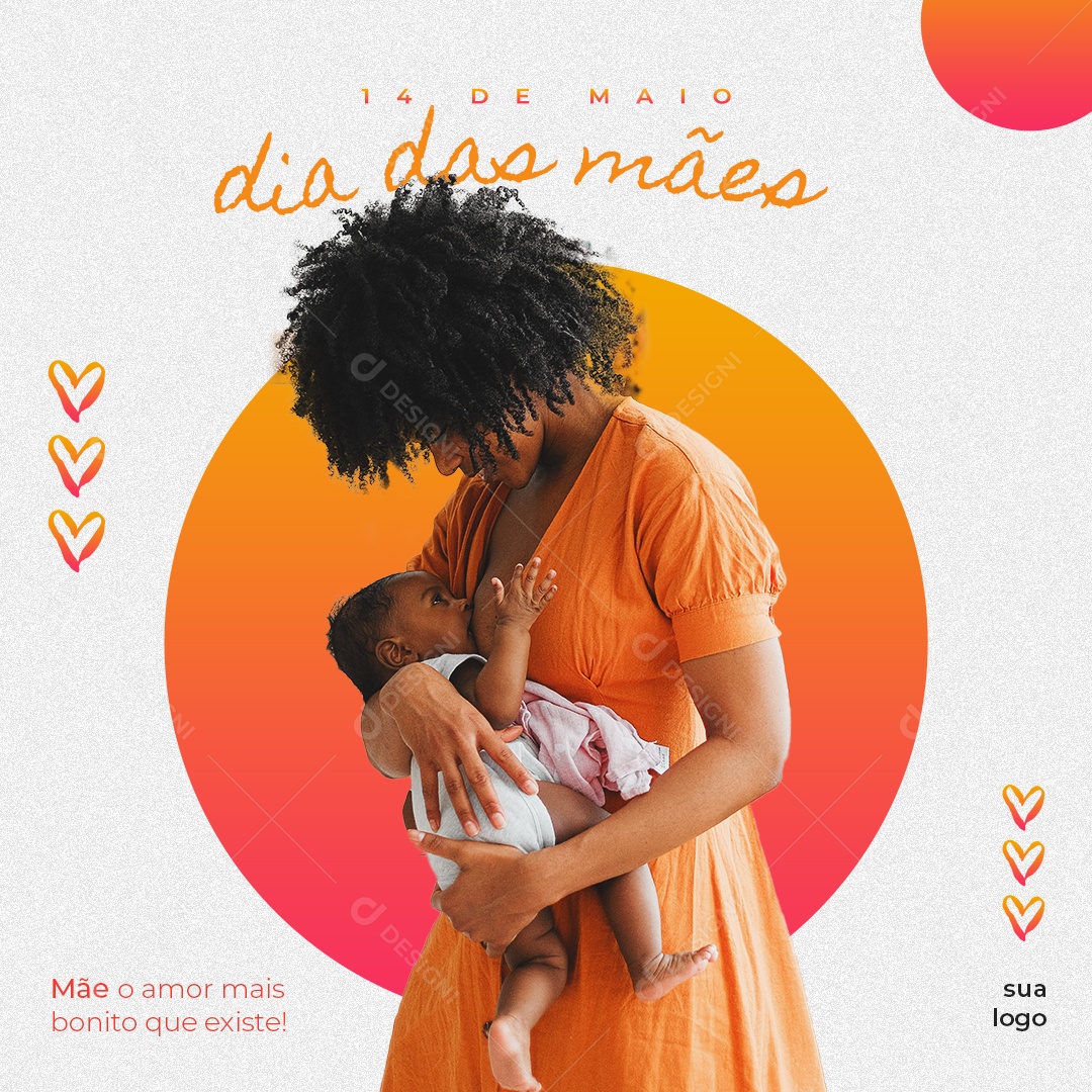 Dia Das Mães 14 de Maio Mãe o Amor Mais Bonito Que Existe Social Media PSD Editável