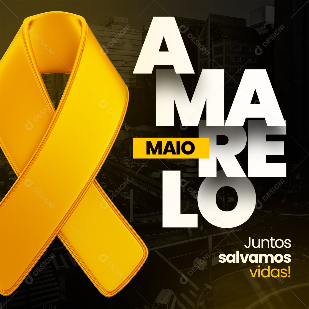 Social Media Maio Amarelo Juntos Salvamos Vidas PSD Editável