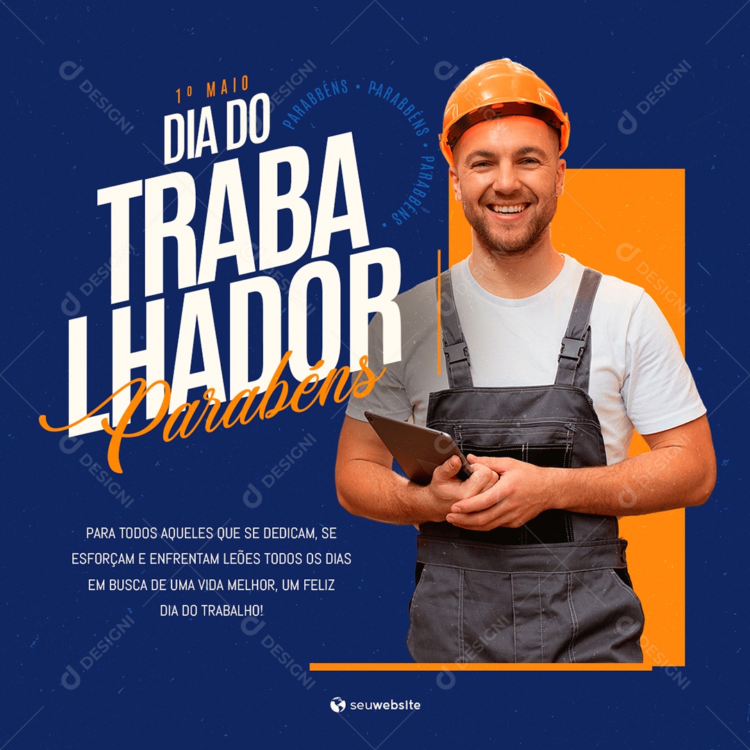 Social Media Dia Do Trabalhador Aqueles Que Se Dedicam PSD Editável