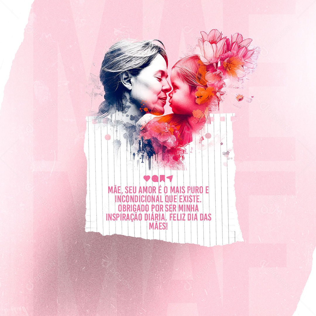 Mãe Seu Amor é o Mais Puro E Incondicional Que Existe Frase Motivacional Social Media PSD Editável