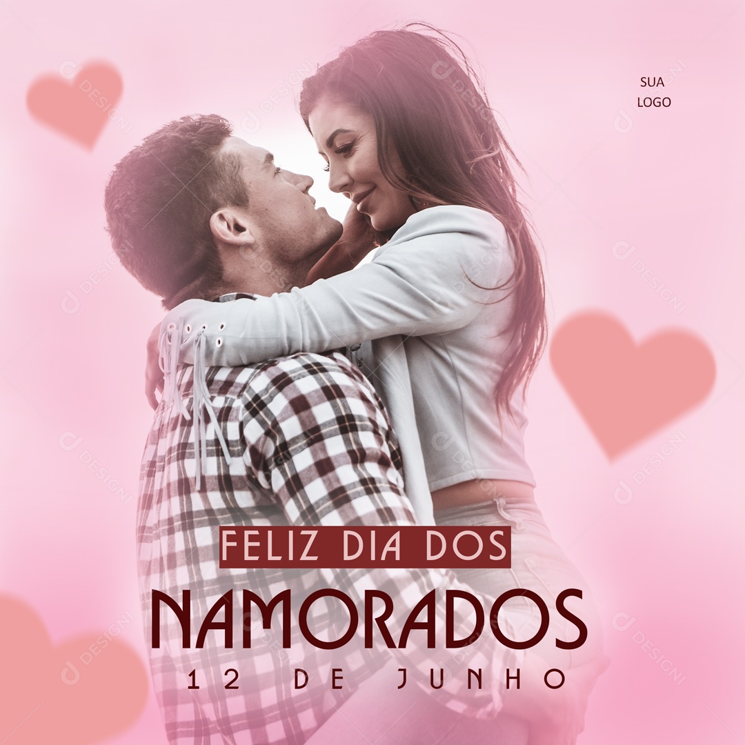 Feliz Dia Dos Namorados 12 de Junho Social Media PSD Editável